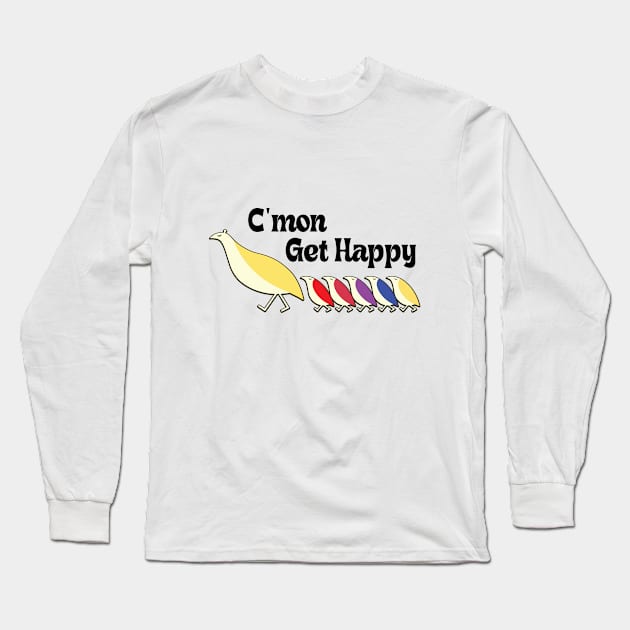 C'mon Get Happy - Vintage Retro Long Sleeve T-Shirt by RiseInspired